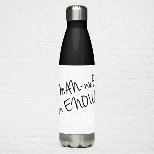 "MAN-nuf" Stainless steel water bottle